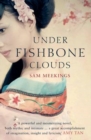 Under Fishbone Clouds - Book
