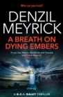 A Breath on Dying Embers : A D.C.I. Daley Thriller - Book