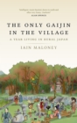 The Only Gaijin in the Village - Book
