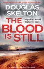 The Blood is Still : A Rebecca Connolly Thriller - Book