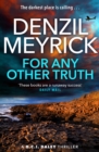 For Any Other Truth : A D.C.I. Daley Thriller - Book