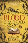 Of Blood Descended : An Anthony Blanke Tudor Mystery - Book