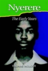Nyerere : The Early Years - Book