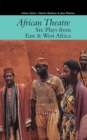 African Theatre 16 - Six Plays from East and West Africa - Book