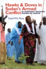 Hawks and Doves in Sudan's Armed Conflict : Al-Hakkamat Baggara Women of Darfur - Book