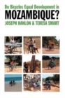 Do Bicycles Equal Development in Mozambique? - Book