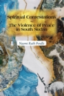 Spiritual Contestations – The Violence of Peace in South Sudan - Book