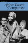 African Theatre 7: Companies - Book