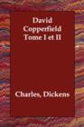 David Copperfield Tome I Et II - Book