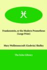 Frankenstein, or the Modern Prometheus - Book