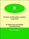 The Heart of Mid-Lothian, Complete - Book