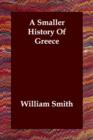 A Smaller History of Greece - Book