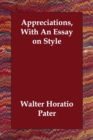 Appreciations, with an Essay on Style - Book