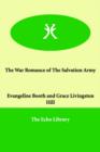 The War Romance of the Salvation Army - Book