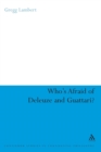 Who's Afraid of Deleuze and Guattari? - Book