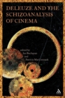 Deleuze and the Schizoanalysis of Cinema - Book