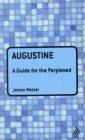Augustine: A Guide for the Perplexed - Book
