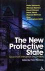 The New Protective State : Government, Intelligence and Terrorism - Book