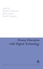Drama Education with Digital Technology - Book