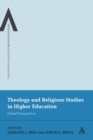 Theology and Religious Studies in Higher Education : Global Perspectives - Book