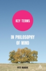 Key Terms in Philosophy of Mind - Book