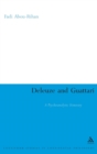 Deleuze and Guattari : A Psychoanalytic Itinerary - Book