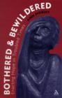 Bothered and Bewildered: : Enacting hope in troubled times - Book