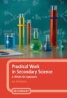 Practical Work in Secondary Science : A Minds-On Approach - Book