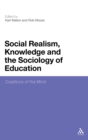 Social Realism, Knowledge and the Sociology of Education : Coalitions of the Mind - Book