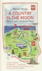 A Country In The Moon : Travels In Search Of The Heart Of Poland - Book