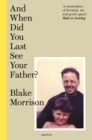 And When Did You Last See Your Father? - eBook