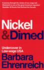 Nickel and Dimed : Undercover in Low-Wage America - Book