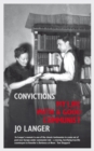 Convictions : My Life with a Good Communist - eBook