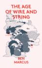 The Age of Wire and String - Book