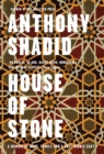 House of Stone : A Memoir of Home, Family and a Lost Middle East - eBook