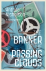 The Banner of the Passing Clouds - eBook