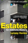 Estates : An Intimate History - eBook