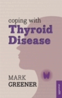 Coping with Thyroid Disease - Book