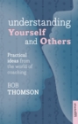 Understanding Yourself and Others : Practical Ideas From The World Of Coaching - Book