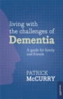 Living with the Challenges of Dementia - Book