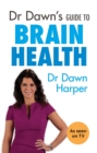 Dr Dawn's Guide to Brain Health - Book