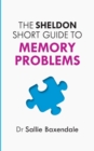 The Sheldon Short Guide to Memory Problems - Book