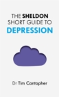 The Sheldon Short Guide to Depression - Book