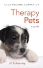 Therapy Pets : A Guide - Book