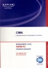 Paper P2 Performance Management : Complete Text - Book