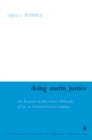 Doing Austin Justice : The Reception of John Austin's Philosophy of Law in Nineteenth Century England - eBook