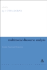 Multimodal Discourse Analysis : Systemic Functional Perspectives - eBook