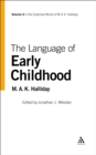 The Language of Early Childhood : Volume 4 - eBook