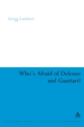 Who's Afraid of Deleuze and Guattari? - eBook