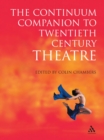 The Continuum Companion to Twentieth Century Theatre - eBook